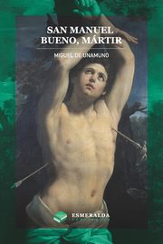 San Manuel Bueno, mrtir, de Unamuno Miguel