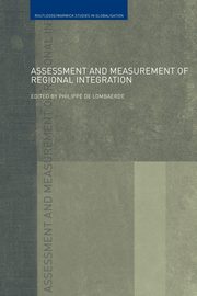 Assessment and Measurement of Regional Integration, 
