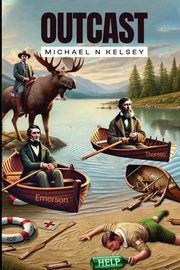 OUTCAST, Kelsey Michael N.
