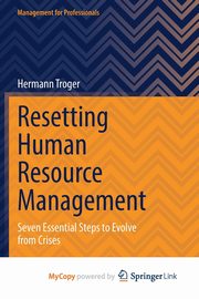 Resetting Human Resource Management, Troger Hermann