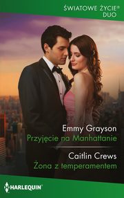 ksiazka tytu: Przyjcie na Manhattanie autor: Grayson Emmy, Crews Caitlin