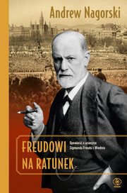 Freudowi na ratunek, Nagorski Andrew