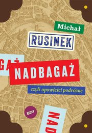 ksiazka tytu: Nadbaga autor: Rusinek Micha