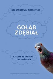 ksiazka tytu: Gob zdbia autor: Korwin-Piotrowska Dorota