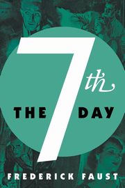 The 7th Day, Faust Frederick