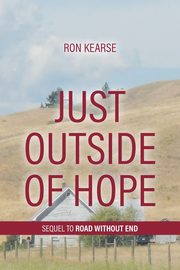 Just Outside of Hope, Kearse Ron