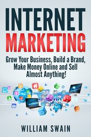 Internet Marketing, Swain William