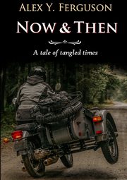 Now & Then, Ferguson Alex Y.