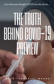 The Truth Behind COVID-19 Preview, Moore Mack 