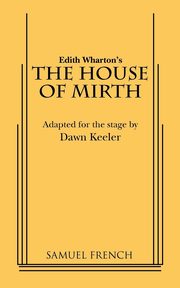 The House of Mirth, Keeler Dawn