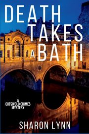 Death Takes a Bath, Lynn Sharon