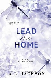 Lead Me Home (Alternate Paperback), Jackson A.L.