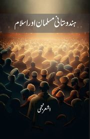 Hindustani Musalman Aur Islam, Najmi Ashar