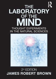The Laboratory of the Mind, Brown James Robert