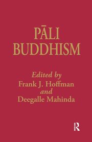 Pali Buddhism, Hoffman Frank
