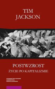 Postwzrost ycie po kapitalizmie, Jackson Tim