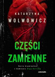 Czci zamienne, Wolwowicz Katarzyna