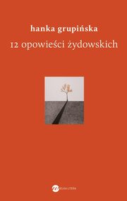 12 opowieci ydowskich, Grupiska Hanka