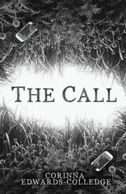 ksiazka tytu: The Call autor: Edwards-Colledge Corinna