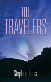 THE TRAVELERS, Hobbs Stephen