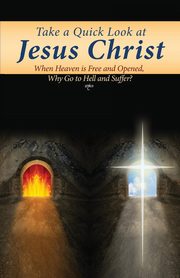Take a Quick Look at Jesus Christ, Degraft-Amanfu Joseph