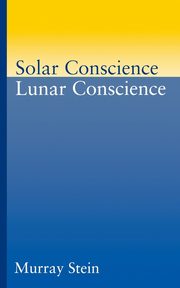 Solar Conscience Lunar Conscience, Stein Murray