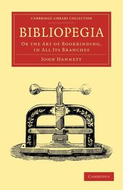 Bibliopegia, Hannett John
