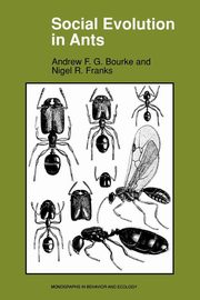 Social Evolution in Ants, Bourke Andrew F.G.