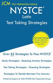 NYSTCE Latin - Test Taking Strategies, Test Preparation Group JCM-NYSTCE