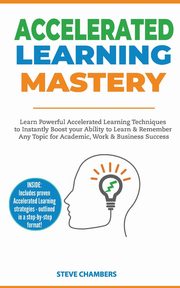 Accelerated Learning, Chambers Steve