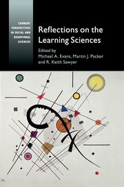 Reflections on the Learning Sciences, 
