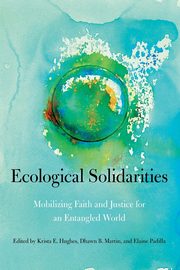 Ecological Solidarities, Hughes Krista