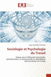Sociologie et Psychologie du Travail, MUHINDO SYAHAVA Roger