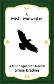 A Misfit Midwinter, Brading Simon