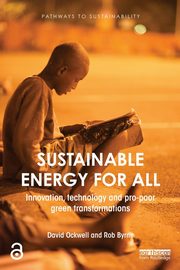 Sustainable Energy for All, Ockwell David