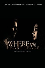 Where the Heart Leads, Bagshaw Isabella