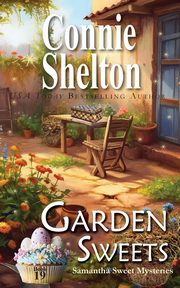 Garden Sweets, Shelton Connie