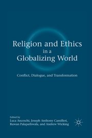 Religion and Ethics in a Globalizing World, 