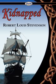 Kidnapped, Stevenson Robert Louis