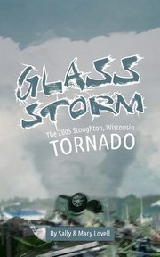 Glass Storm, Lovell Sally