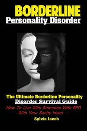 BorderlinePersonality Disorder, Jacob Sylvia