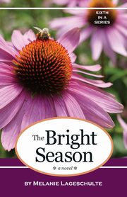 The Bright Season, Lageschulte Melanie