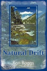 Natural Drift, Boggs Ron