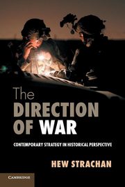 The Direction of War, Strachan Hew