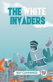 The White Invaders, Cummings Ray