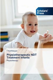 Physiotherapeutic NDT Treatment Infants, Karthikeyan T