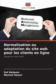 Normalisation ou adaptation du site web pour les clients en ligne, Hakeem Gul