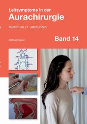 Leitsymptome in der Aurachirurgie Band 14, Knlen Mathias