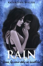 Rain Spraw, by cienie stay si wiatem, Wycisk Katarzyna