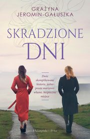 Skradzione dni, Jeromin-Gauszka Grayna